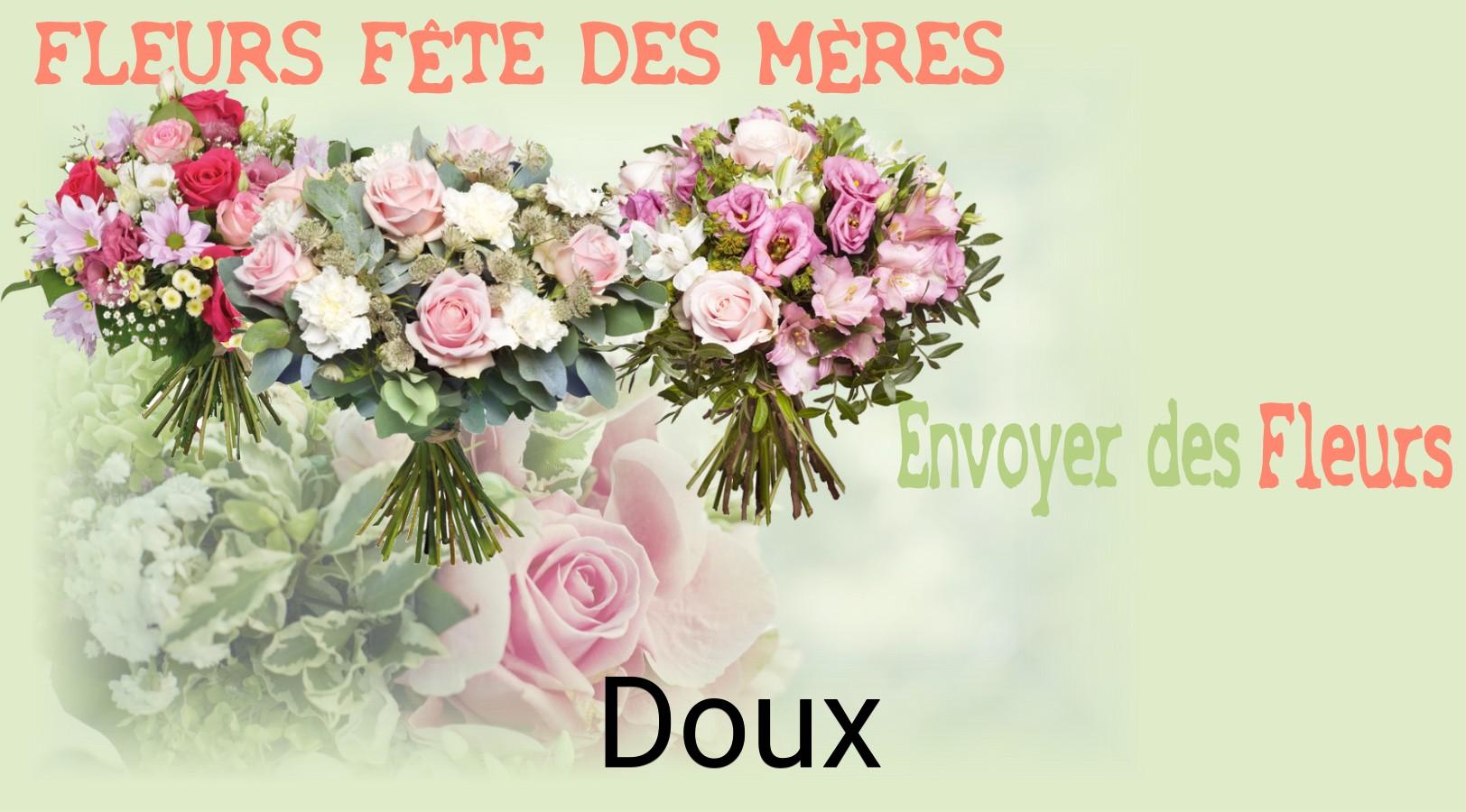 Bouquet de Fête des Mères livré à Doux
